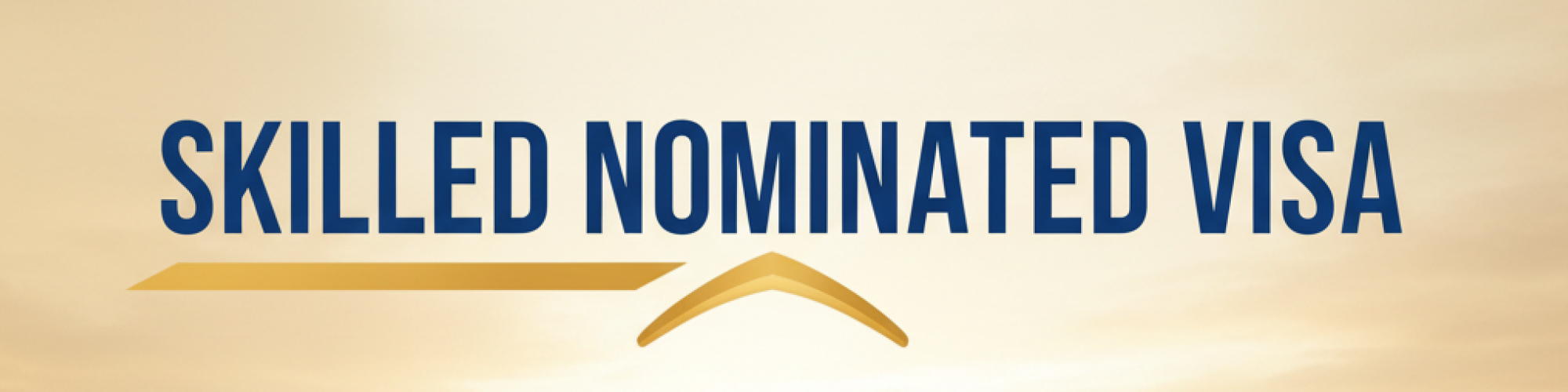Skilled Nominated Visa